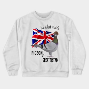 Pigeon of Great Britain Crewneck Sweatshirt